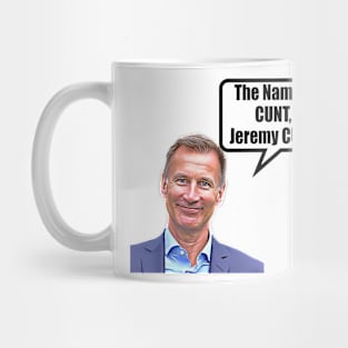 Jeremy Cunt Mug